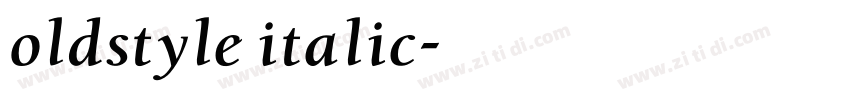 oldstyle italic字体转换
